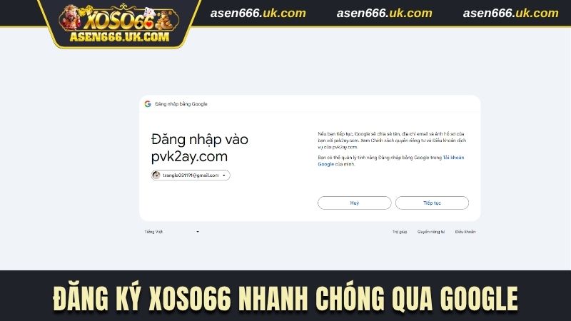 Đăng ký Xoso66 nhanh chóng qua đăng nhập google