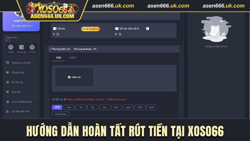 Hướng dẫn thao tác hoàn tất rút tiền tại Xoso66