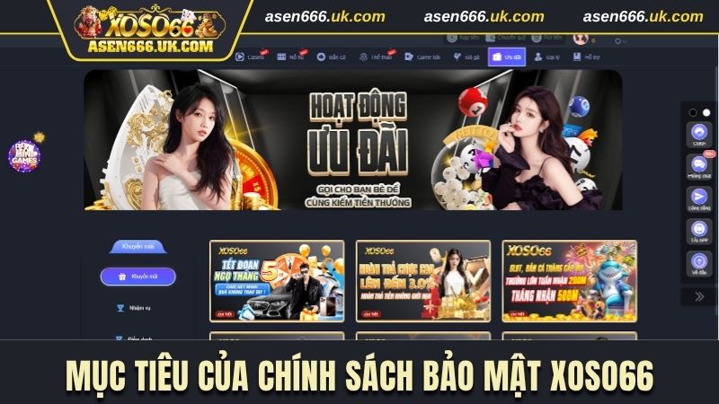 Mục tiêu quan trọng của chính sách bảo mật Xoso66 